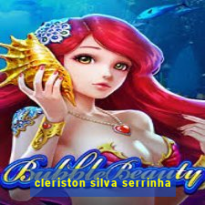 cleriston silva serrinha